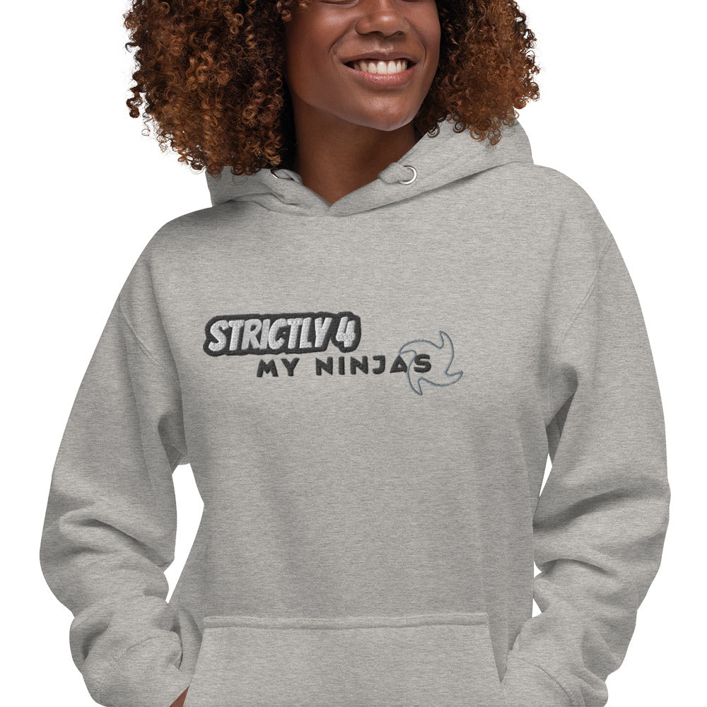 Strictly 4 My Ninjas embroidered - Unisex Hoodie