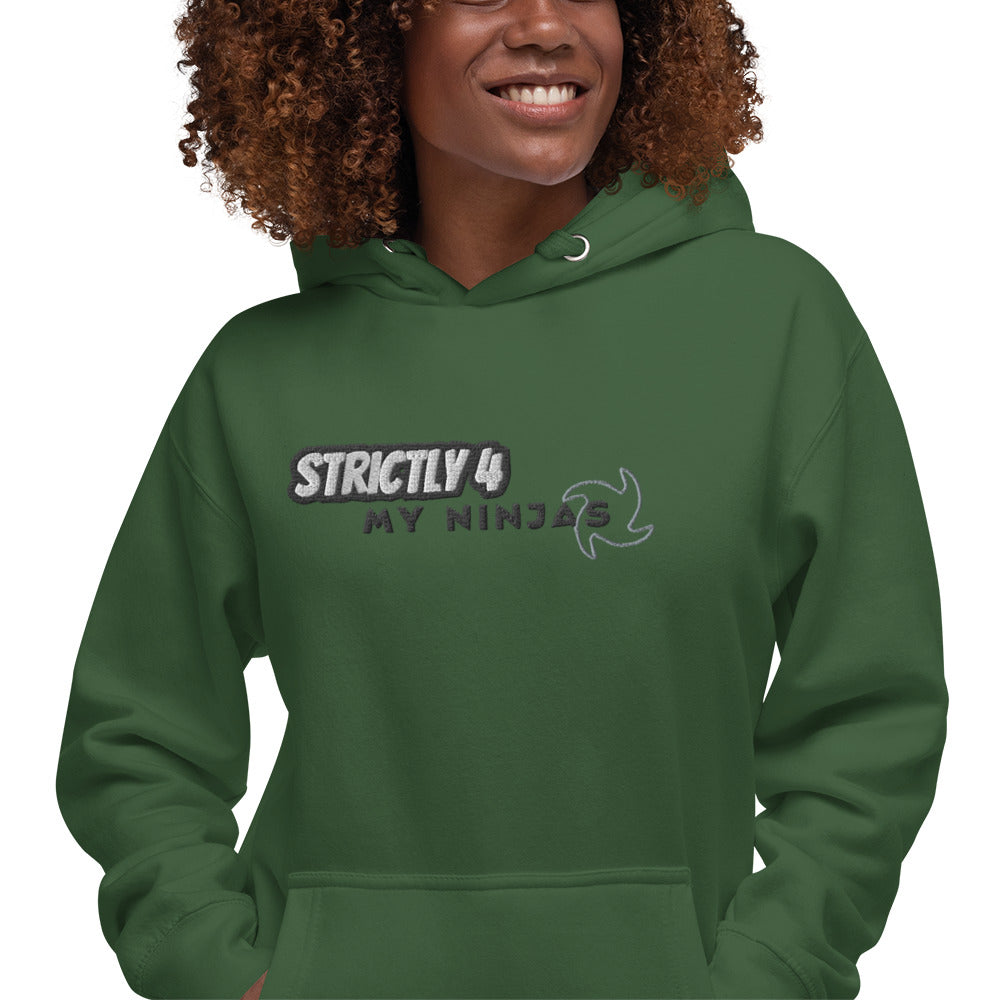 Strictly 4 My Ninjas embroidered - Unisex Hoodie