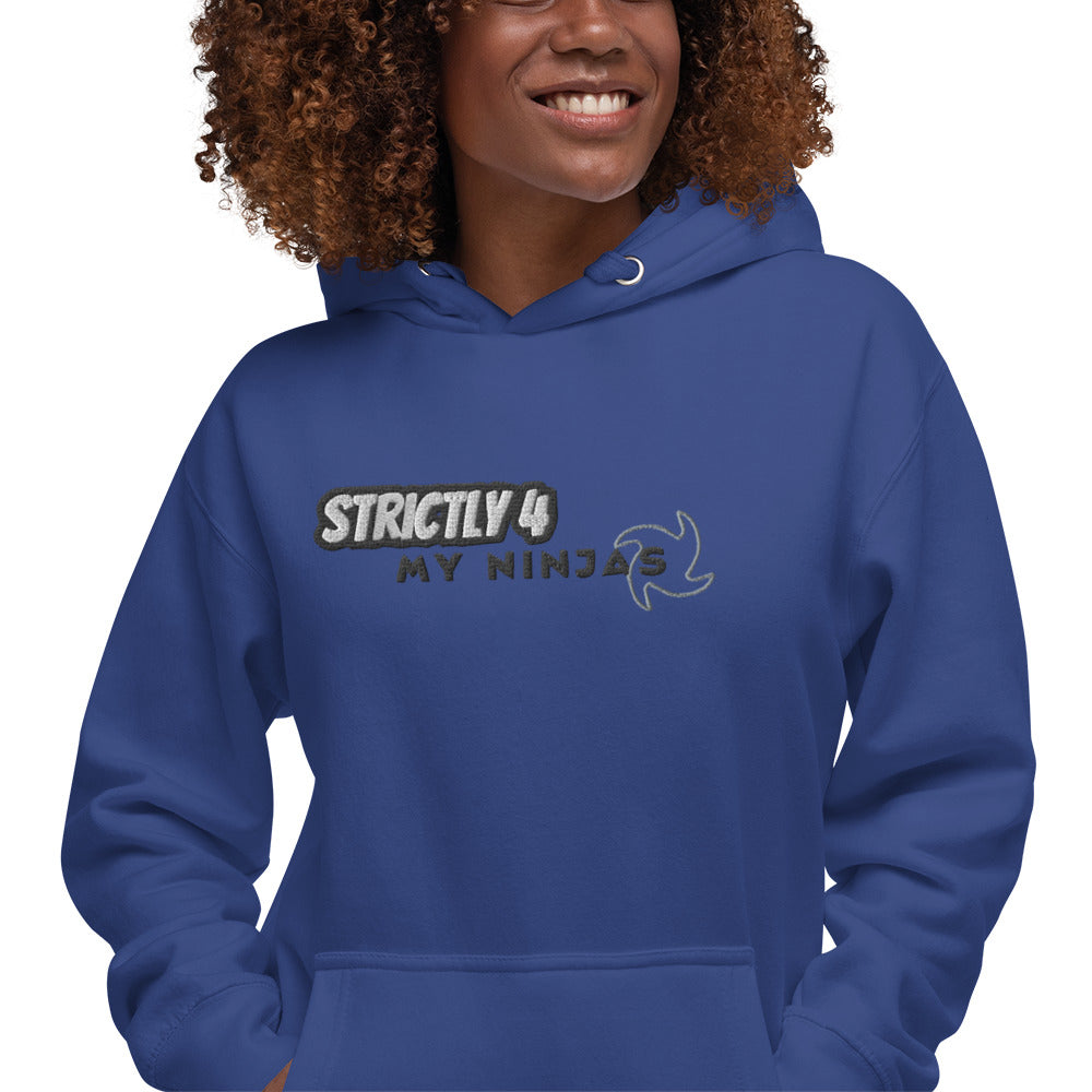 Strictly 4 My Ninjas embroidered - Unisex Hoodie